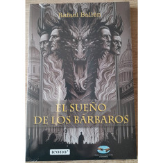 SUEÑO DE LOS BÁRBAROS