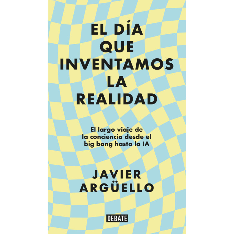 DIA QUE INVENTAMOS LA REALIDAD EL