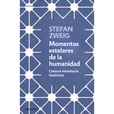 MOMENTOS ESTELARES DE LA HUMANIDA