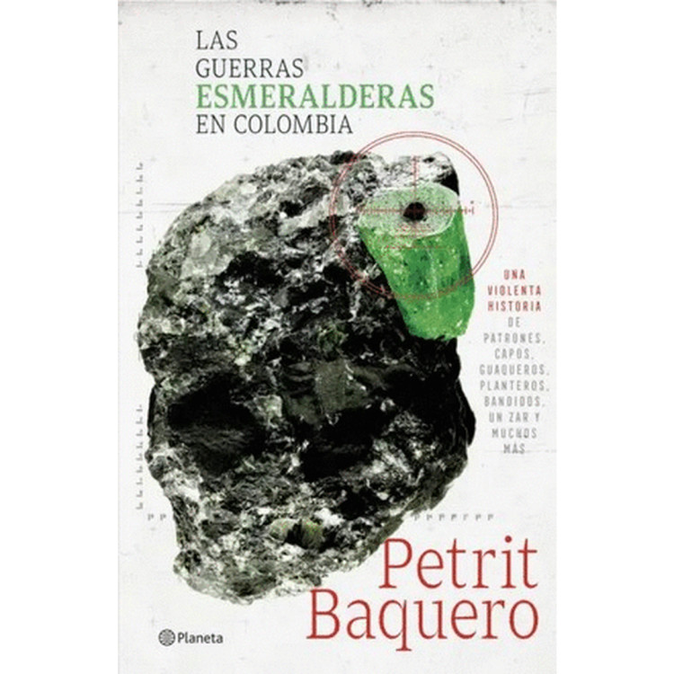 GUERRAS ESMERALDERAS EN COLOMBIA