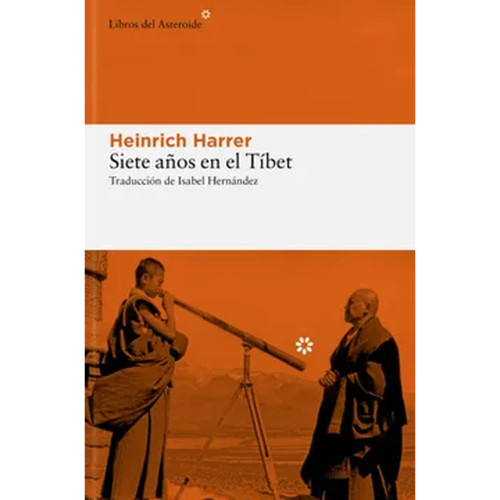 SIETE AÑOS EN EL TIBET