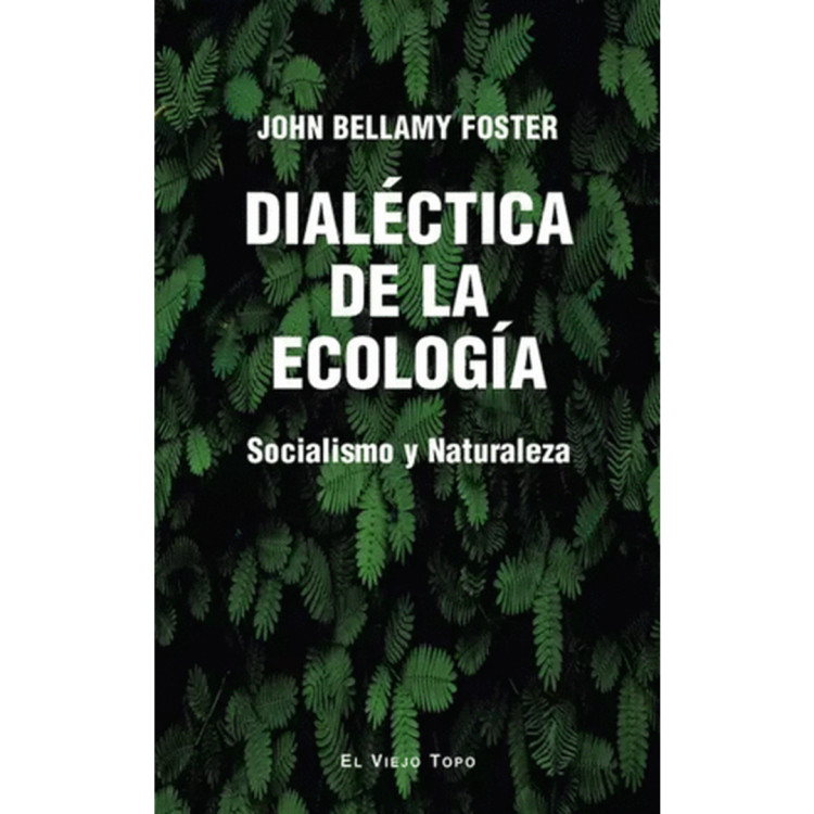 DIALECTICA DE LA ECOLOGIA