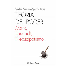 TEORIA DEL PODER MARX FOUCAULT
