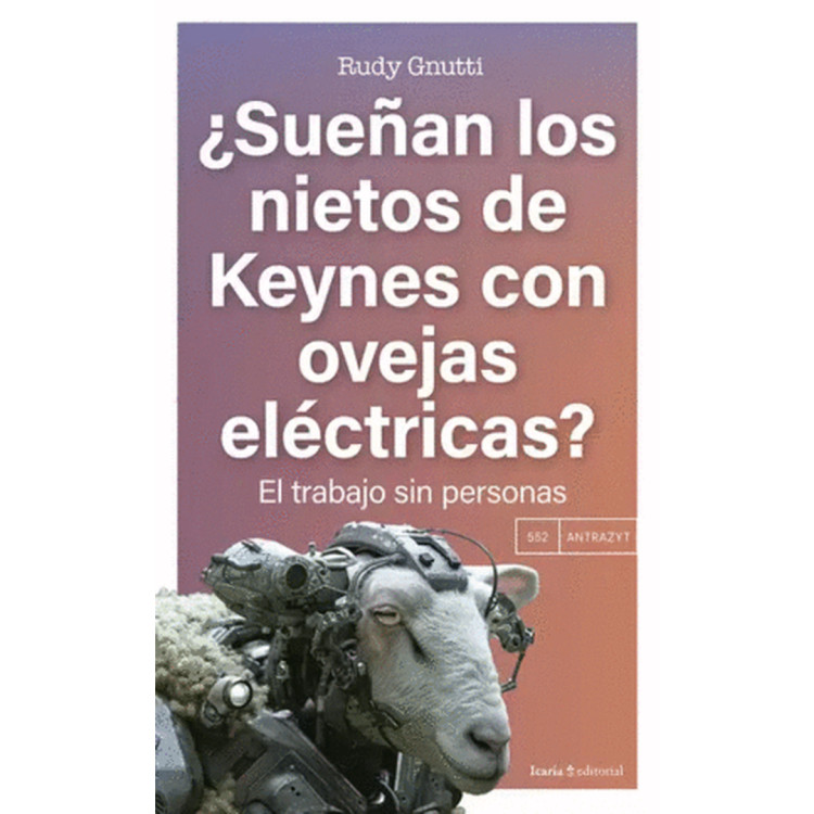 SUEÑAN LOS NIETOS DE KEYNES