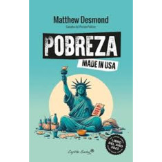 POBREZA MADE IN USA
