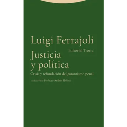 JUSTICIA Y POLITICA CRISIS