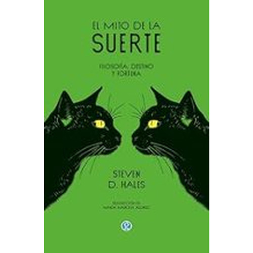 MITO DE LA SUERTE FILOSOFIA