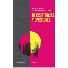 DE RESISTENCIAS Y OPRESIONES