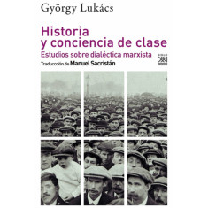 HISTORIA Y CONCIENCIA DE CLASE