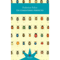 UN CEMENTERIO PERFECTO FALCO