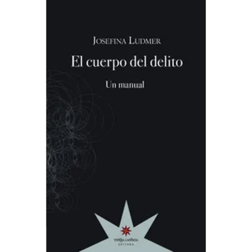 CUERPO DEL DELITO UN MANUAL