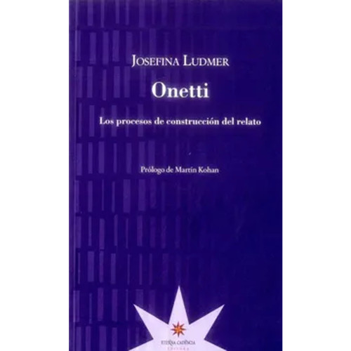 ONETTI LOS PROCESOS DE CONSTRUCCION