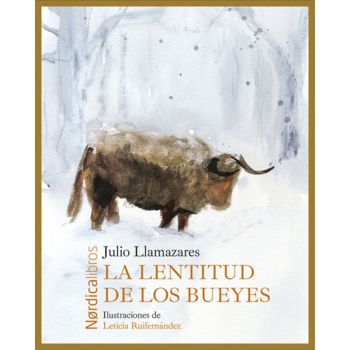 LENTITUD DE LOS BUEYES LA