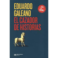 CAZADOR DE HISTORIAS GALEA