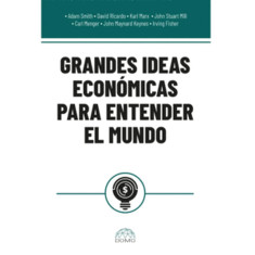 GRANDES IDEAS ECONÓMICAS PARA ENTE