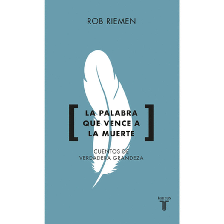 LA PALABRA QUE VENCE LA MUERTE