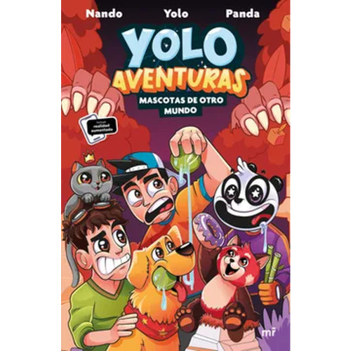 YOLO AVENTURAS MASCOTAS DE OTRO MUNDO