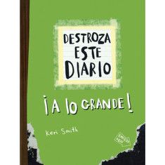 DESTROZA ESTE DIARIO GRANDE VERDE