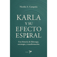 KARLA Y SU EFECTO ESPIRAL
