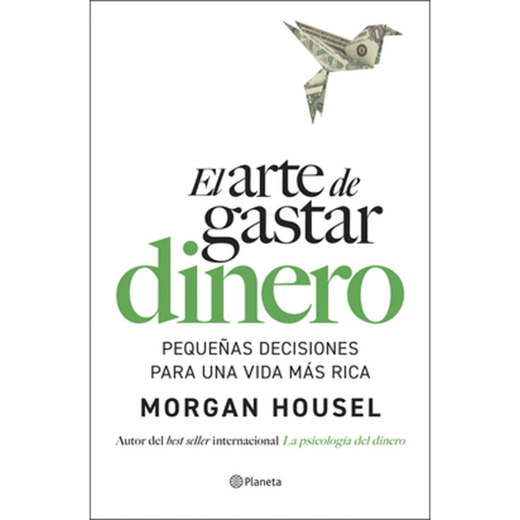 ARTE DE GASTAR DINERO
