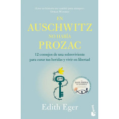 EN AUSCHWITZ NO HABÍA PROZAC BOOKET