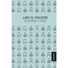 GUERRA Y PAZ tolstoi