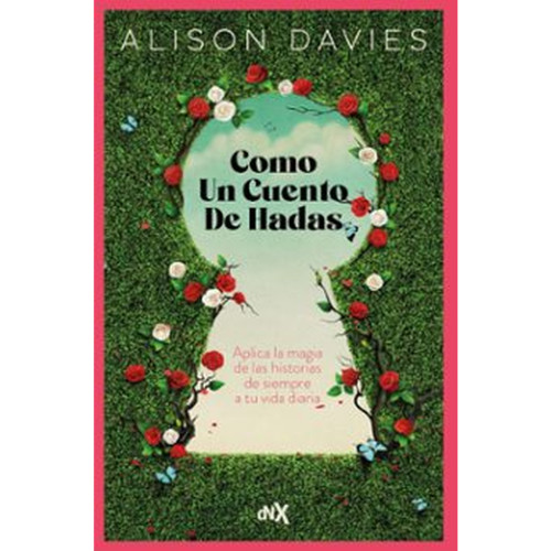 COMO UN CUENTO DE HADAS