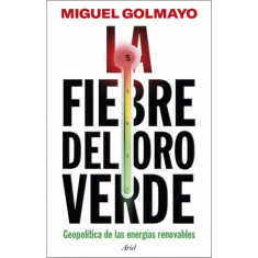 FIEBRE DEL ORO VERDE