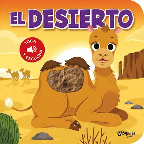 TOCA Y ESCUCHA: EL DESIERTO