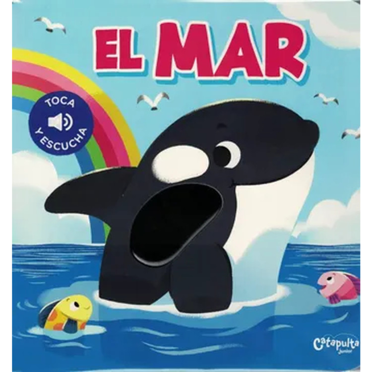TOCA Y ESCUCHA -  EL MAR