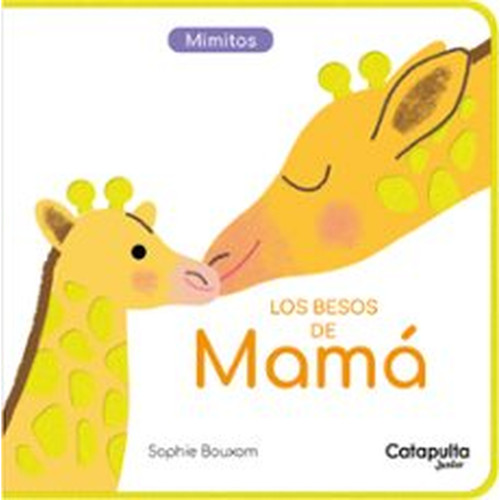 BESOS DE MAMÁ