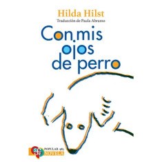 CON MIS OJOS DE PERRO