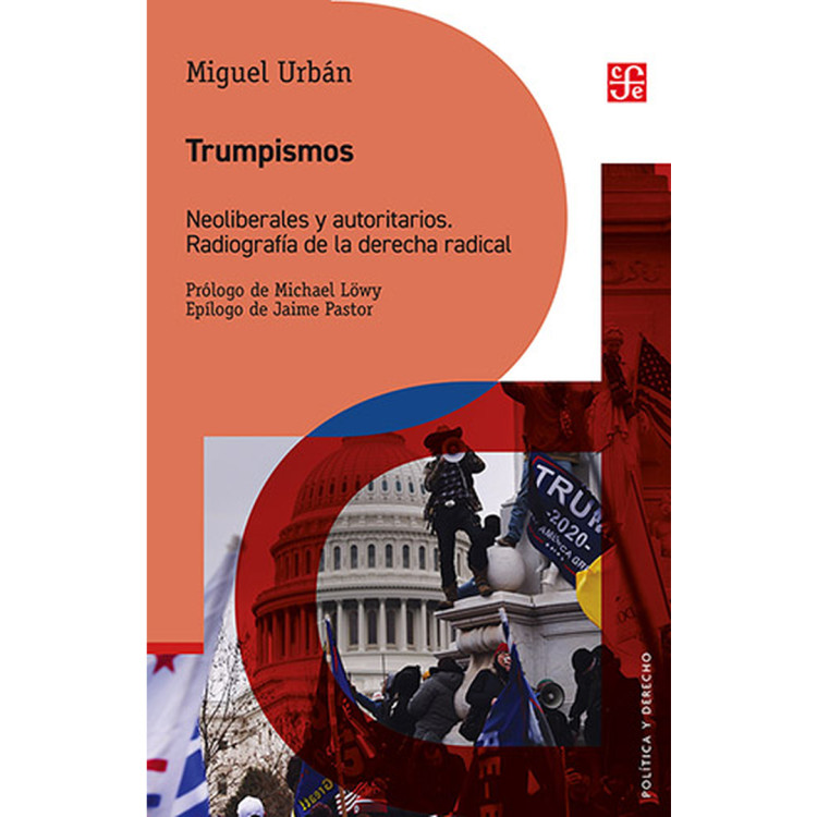 TRUMPISMOS NEOLIBERALES Y AUTORITARIOS
