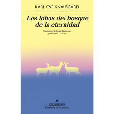 LOBOS DEL BOSQUE DE LA ETERNIDAD. LOS