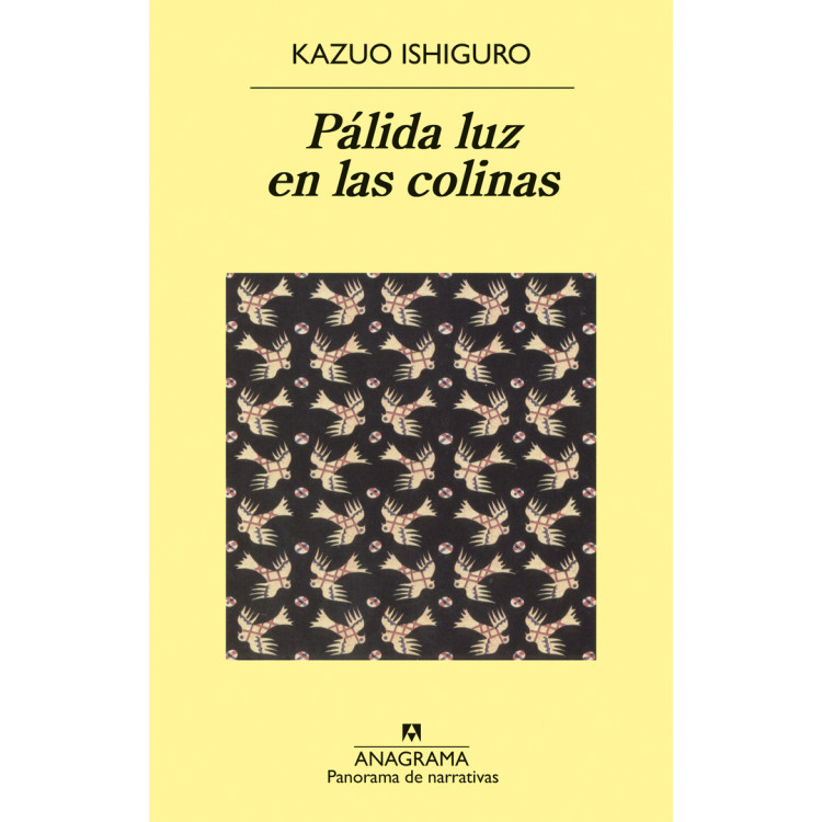 PÁLIDA LUZ EN LAS COLINAS ED ANAGRAMA