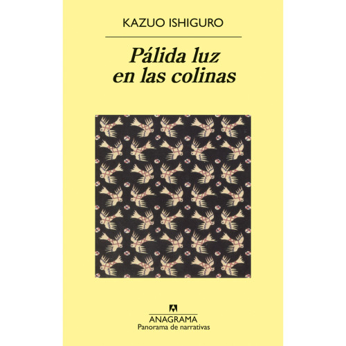 PÁLIDA LUZ EN LAS COLINAS ED ANAGRAMA