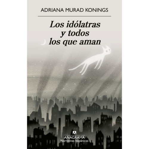 IDÓLATRAS Y TODOS LOS QUE AMAN. LOS