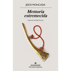 MEMORIA ESTREMECIDA