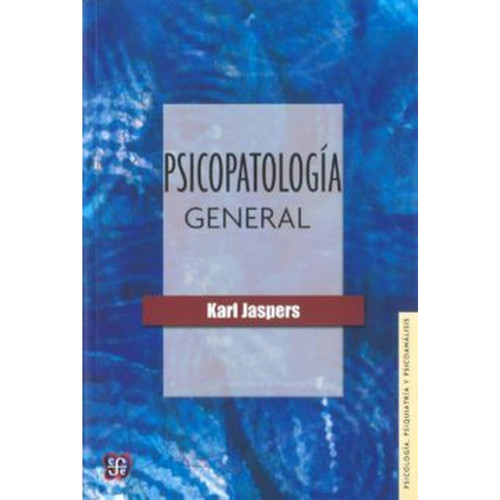 PSICOPATOLOGÍA GENERAL FCE