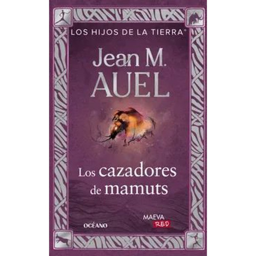 LOS CAZADORES DE MAMUTS