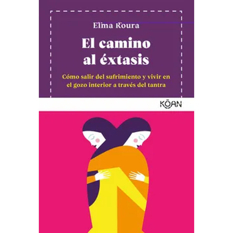 CAMINO AL ÉXTASIS EL