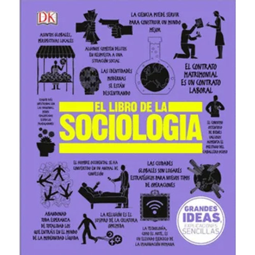 GRANDES IDEAS: EL LIBRO DE LA SOCIOLOGIA