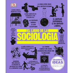 GRANDES IDEAS: EL LIBRO DE LA SOCIOLOGIA