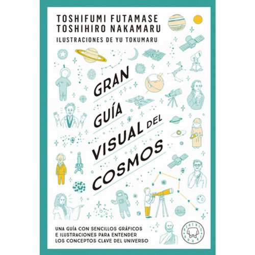 GRAN GUIA VISUAL DEL COSMOS