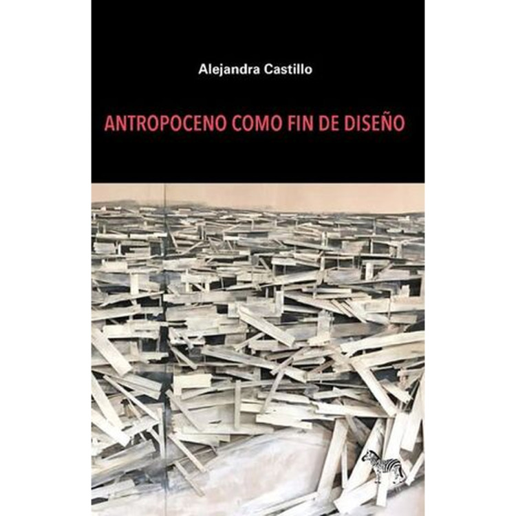 ANTROPOCENO COMO FIN DE DISEÑO