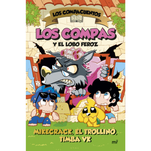 COMPACUENTOS 3 COMPAS Y EL LOBO FEROZ