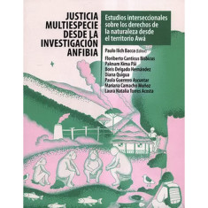 JUSTICIA MULTIESPECIE DESDE LA INVESTIG