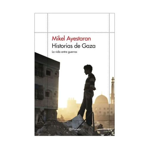 HISTORIAS DE GAZA