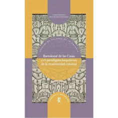 BARTOLOME DE LAS CASAS Y EL PARADIGMA