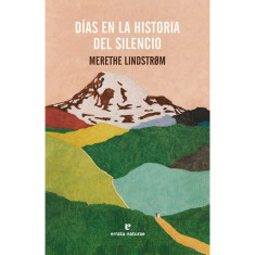 DIAS EN LA HISTORIA DEL SILENCIO